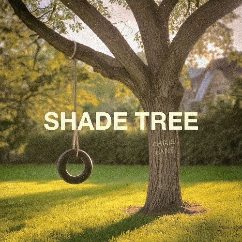  Chris Lane - Shade Tree (2025) 