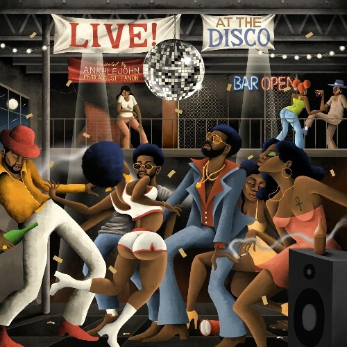  Ankhlejohn & August Fanon - Live! At The Disco (2025) 