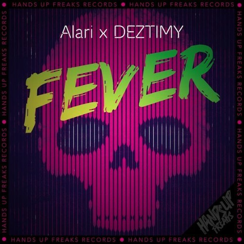 Alari x DEZTIMY - Fever (2025)