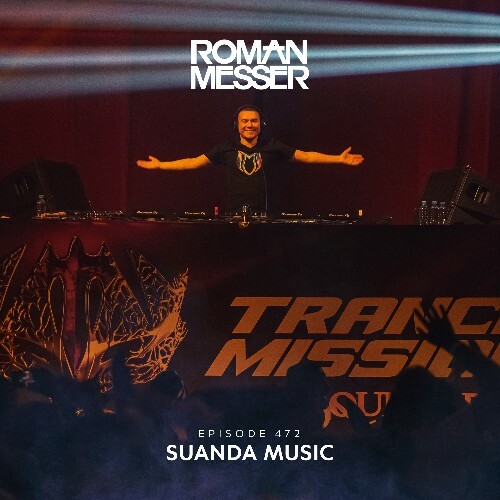  Roman Messer - Suanda Music 472 (2025-02-11) 