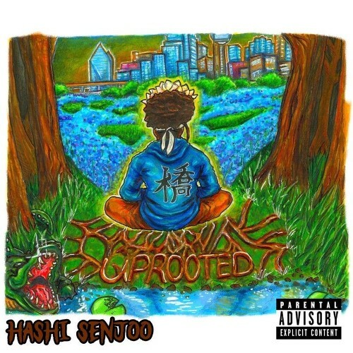 Hashi Senjoo — Uprooted (2026)