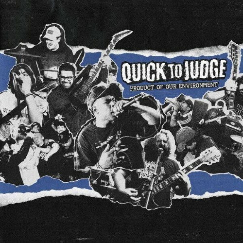 Quick to Judge - Product of My Environment (2026) Quick to Judge - Product of My Environment (2026)