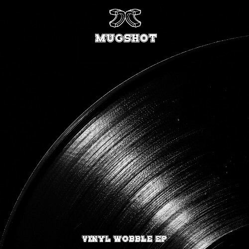  Mugshot - Vinyl Wobble (2025) 