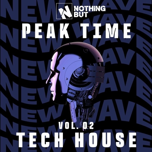  Nothing But... Peak Time Tech House, Vol. 02 (2025) 