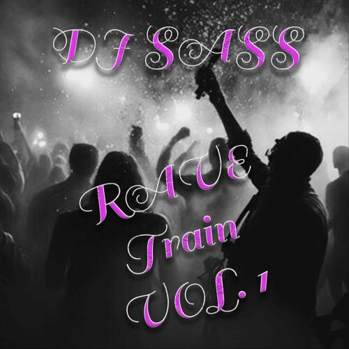  DJ Sass - Rave Train (2024) 