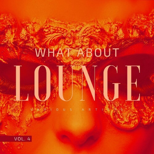 What About Lounge, Vol. 4 (2024)