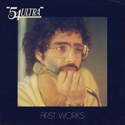  54 Ultra - First Works (2025) 