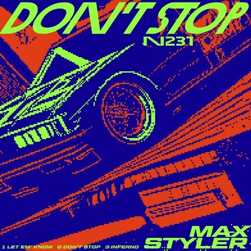 Max Styler - Don't Stop (2025)