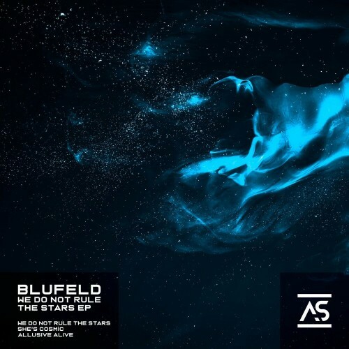  Blufeld - We Do Not Rule the Stars (2023) 