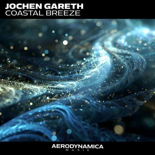  Jochen Gareth - Coastal Breeze (2025) 