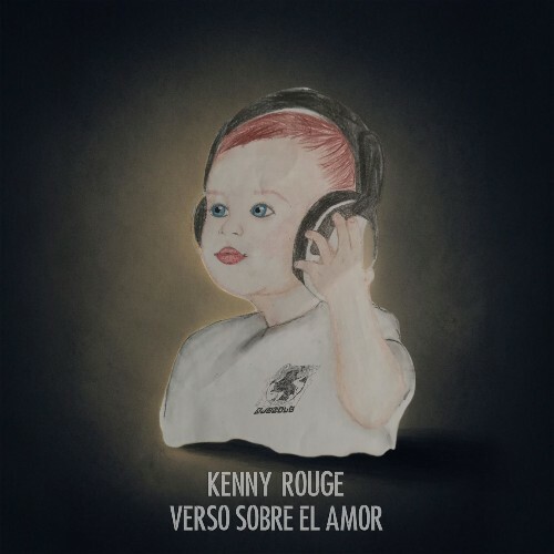  Kenny Rouge - Verso Sobre El Amor (2026) 