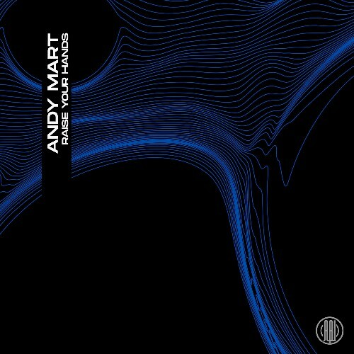  Andy Mart - Raise Your Hands (2025) 