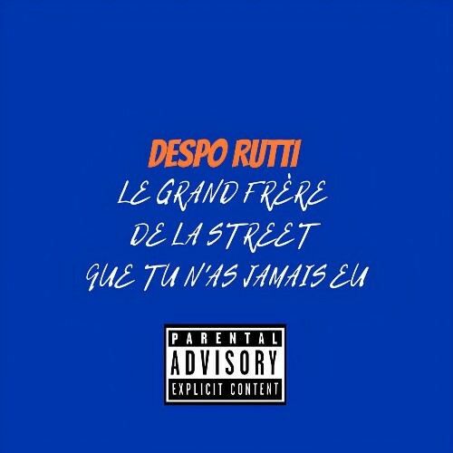  Despo Rutti, Rebenga - Ton grand frère de la street (2026) 