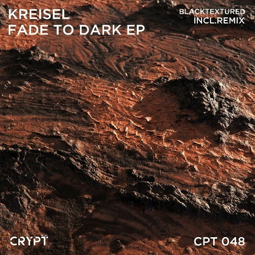 Kreisel - Fade To Dark (2024)