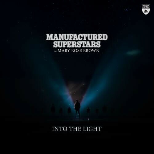  Manufactured Superstars With Mary Rose Brown - Into The Light (2025) 