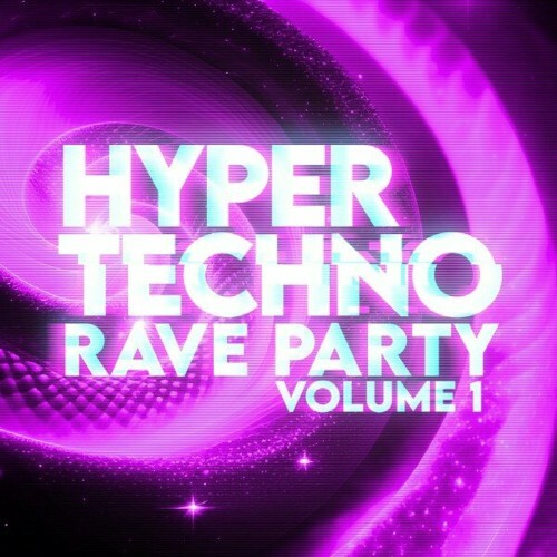  Hyper Techno Rave Party, Vol. 1 (2024)  MEWIEJP_o