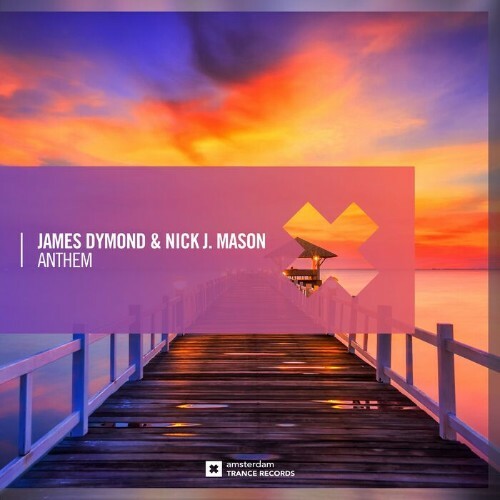  James Dymond & Nick J. Mason - Anthem (2025) 