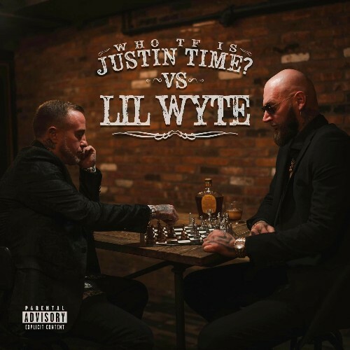  Who TF Is Justin Time? & Lil Wyte - Who TF Is Justin Time? vs Lil Wyte (2024) 