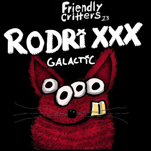  Rodri XXX - Galactic (2024) 
