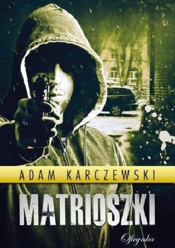 Adam Karczewski - Matrioszki | pdf