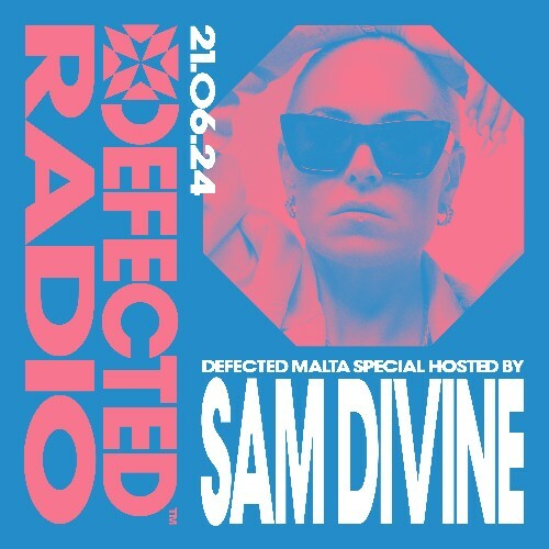  Sam Divine - Defected In The House (25 June 2024) (2024-06-25) 