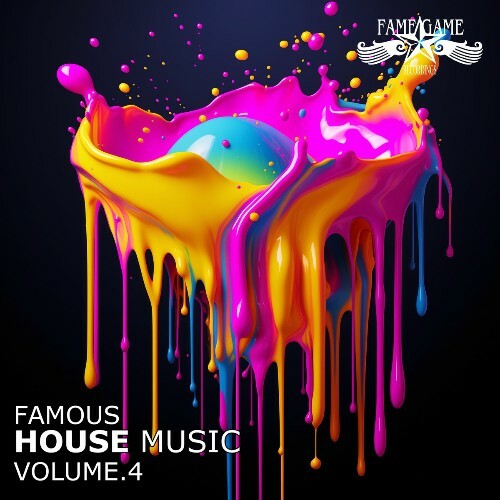  Famous House Music, Vol. 4 (2025) 