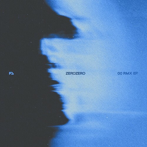  ZeroZero - 00 RMX (2025) 