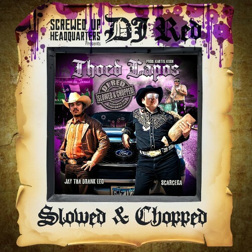 MP3:  Scarcega & Jay Tha Drank Leo - Thoed Capos (Slowed & Chopped) (2024) Онлайн