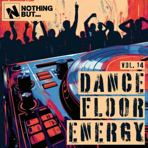  Nothing But... Dancefloor Energy, Vol. 14 (2026) 