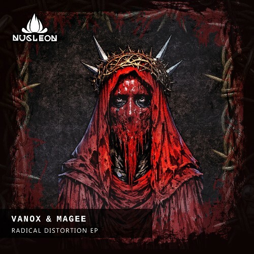  VanoX, MAGEE - Radical Distortion (2026) 