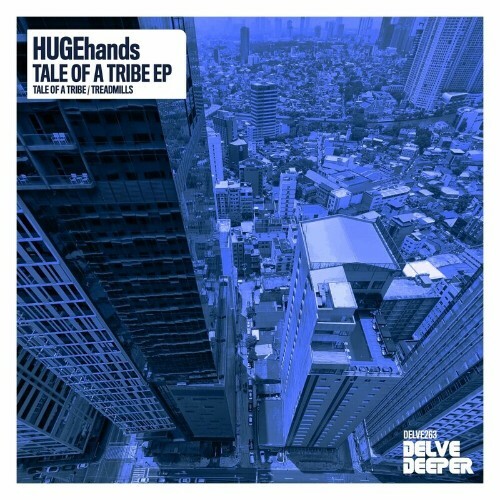 HUGEhands - Tale Of A Tribe (2024) 