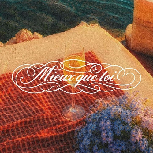 mademoiselle lou — MIEUX QUE TOI (2026)
