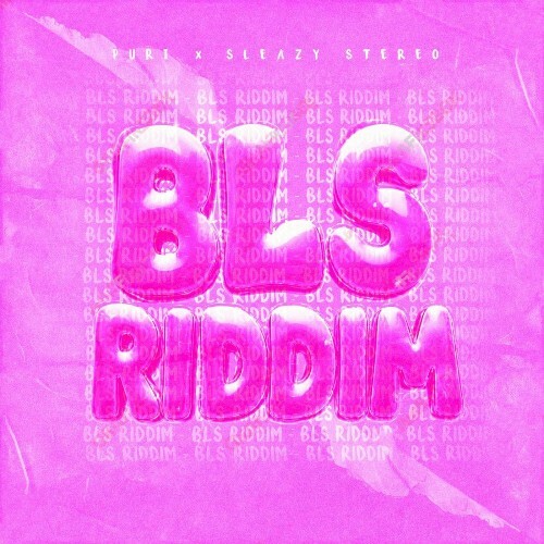  Puri (Ft. Sleazy Stereo) - BLS Riddim (2026) 