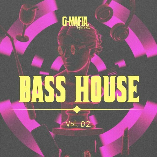  G-Mafia Bass House, Vol. 02 (2023) 