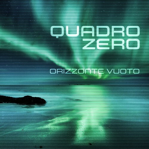  Quadrozero - Orizzonte Vuoto (2025) 