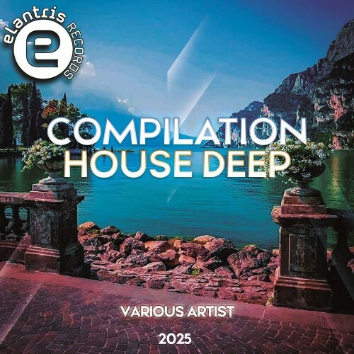  Compilation House Deep 2025 Various Artist (2026) 