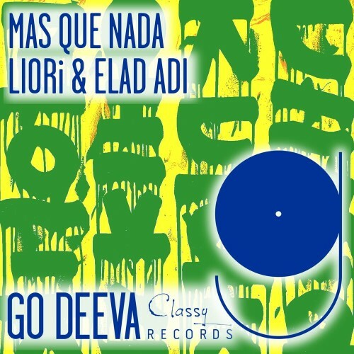  LIORi & Elad Adi - Mas Que Nada (2023) 