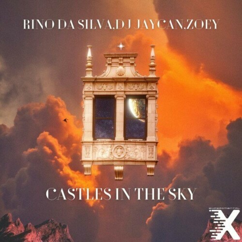  Rino da Silva and DJ JayCan and Zoey - Castles in the Sky (2024) 