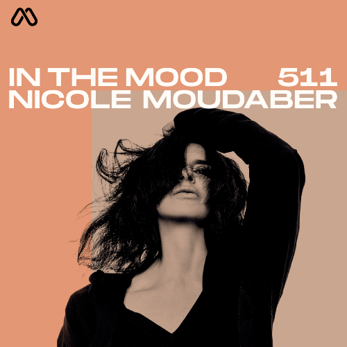  Nicole Moudaber - In The Mood 511 (2024-02-15) 