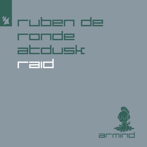  Ruben De Ronde & atDusk - RAID (2023) 