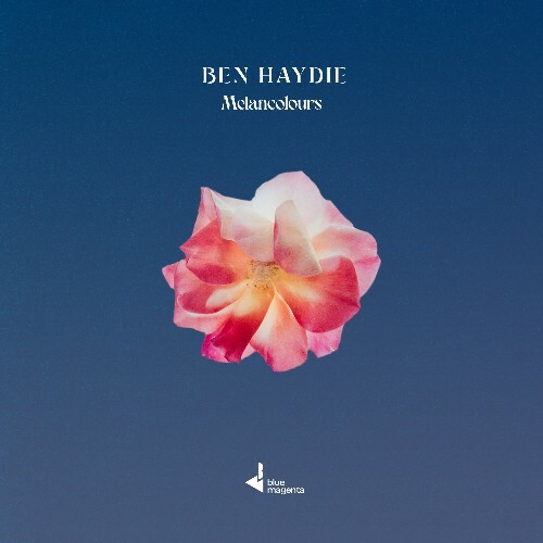  Ben Haydie - Melancolours (2024) 