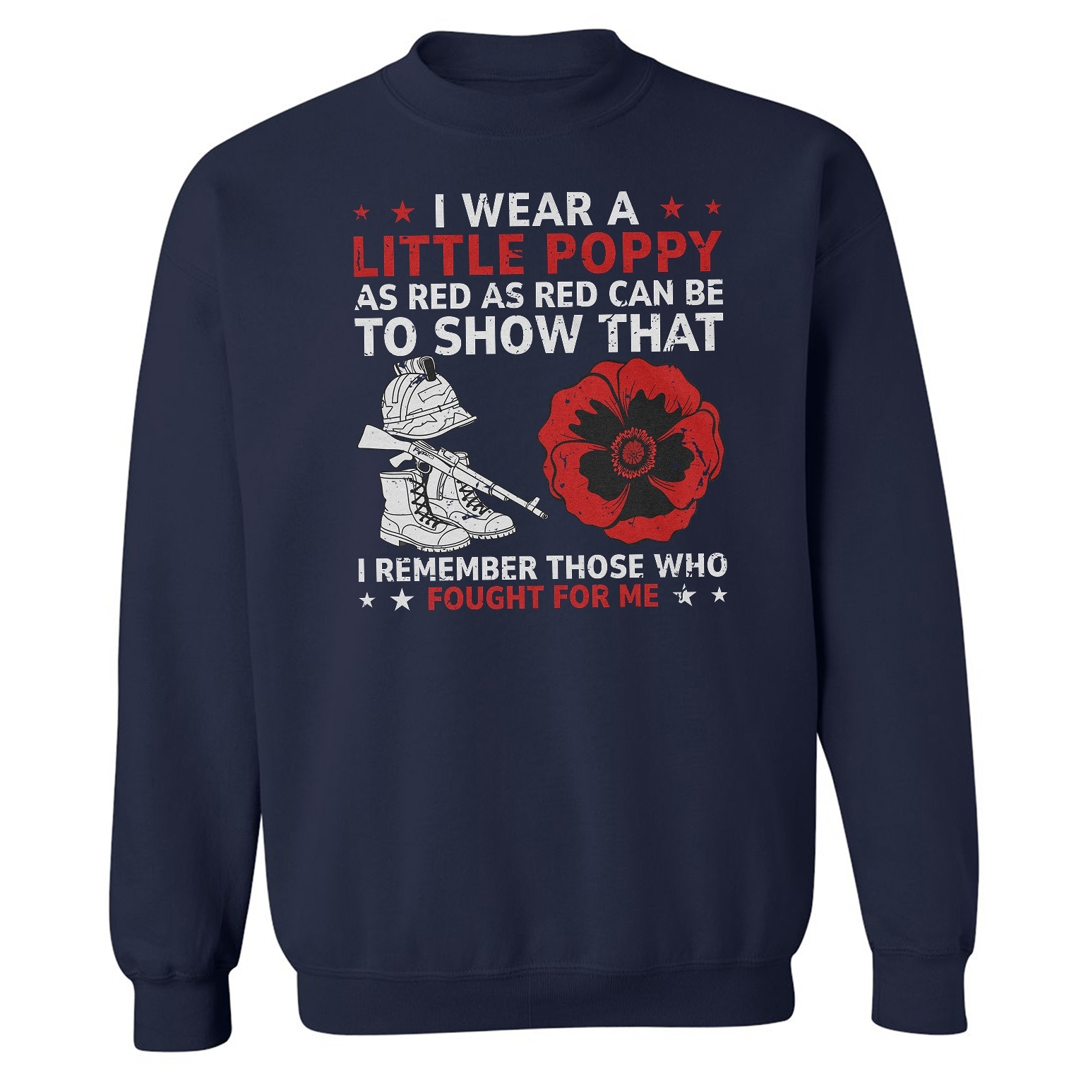 Memorial Day Tribute – I Wear A Little Red Poppy Unisex Crewneck Sweatshirt
