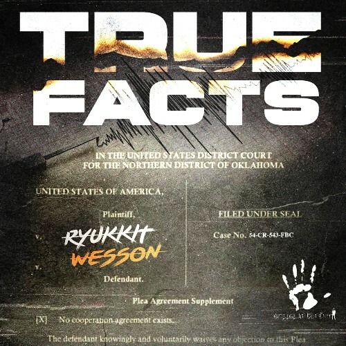 RyUkkit Wesson - True Facts (2025) 