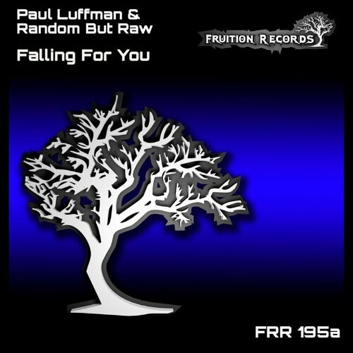  Paul Luffman & Random But Raw - Falling For You (2024) 