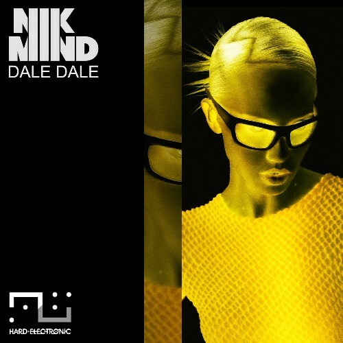  Nikmind - Dale Dale (2025) 