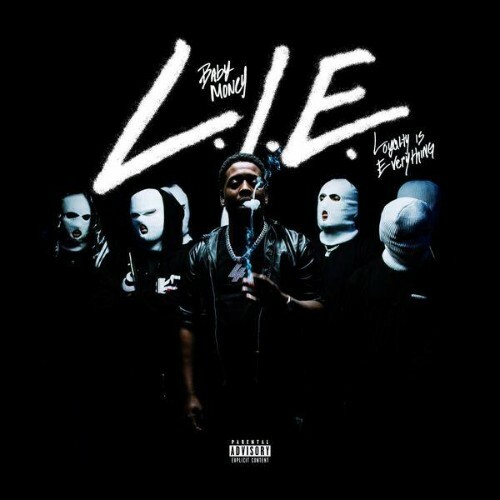 Baby Money, Yn Jay, RIO DA YUNG OG - L.I.E ( Loyalty Is Everything ) (2026) Baby Money, Yn Jay, RIO DA YUNG OG - L.I.E ( Loyalty Is Everything ) (2026)