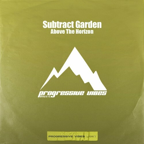  Subtract Garden - Above The Horizon (2024) 
