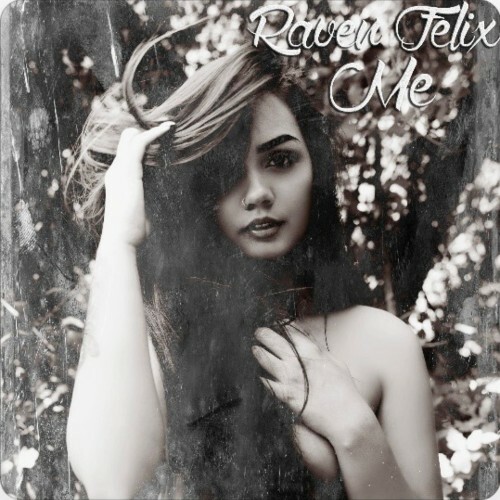  Raven Felix - Me (2026) 