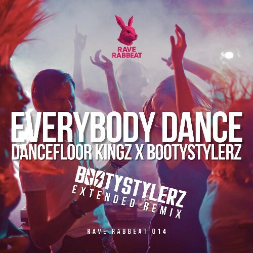  Dancefloor Kingz x Bootystylerz - Everybody Dance (Bootystylerz Extended Remix) (2026) 