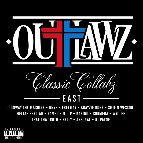  Outlawz - Classic Collabz East (2024) 